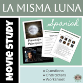 La Misma Luna Movie Study Guide in Spanish - Questions- Ch