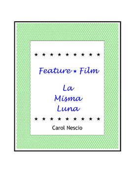 Preview of La Misma Luna ~ Under The Same Moon ~ Movie Guide + Quiz + Word Search