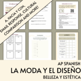 La Moda y El Diseño - Belleza y Estética - AP Spanish Unit 3