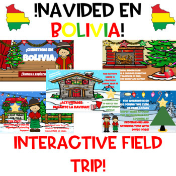 Preview of La Navidad Christmas Spanish Interactive Field Trip- Christmas in Bolivia!