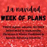 La Navidad - Spanish Christmas BUNDLE - NO PREP - EDITABLE