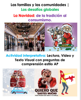 Preview of La Navidad, de tradición al consumismo: Lectura, Gráfica y Video | AP Questions