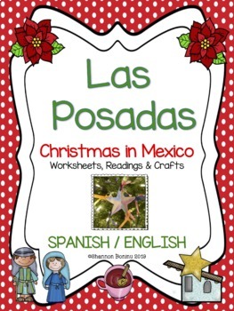 Preview of Las Posadas - Christmas in Mexico-  English/Spanish reading, worksheets & crafts