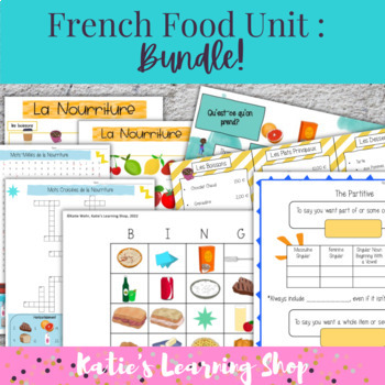 Preview of La Nourriture: French Food Unit Bundle