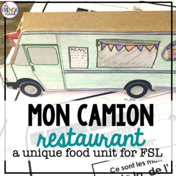 Preview of La Nourriture Un Camion Restaurant French Food Unit