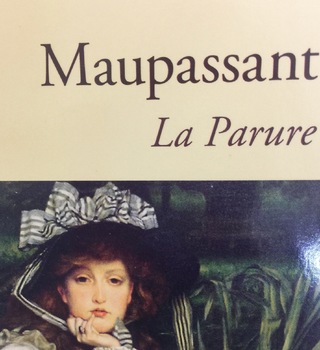 Preview of La Parure de Maupassant/ Plan de leçon en français