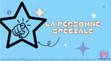 La Personne Spéciale- French- Special Person Resource!