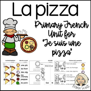 Preview of La pizza - Je suis une pizza - French Unit on Pizza - French Kindergarten - Core