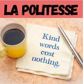 Preview of La Politesse | Beginner French Everyday Expressions Notes