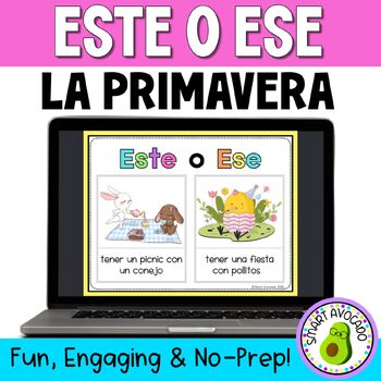 Preview of La Primavera Este o Ese Activity Spanish Spring Would you Rather? This or That