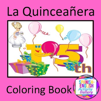 La Quinceanera Coloring Book by Spanish-English Activity Gallery