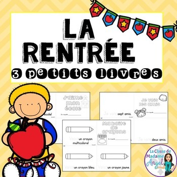 Preview of La Rentrée:  Back to School Emergent Readers in French - Set of 3 mini-books