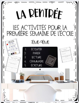 Preview of La Rentrée 5 Jours- 5 Activités (ÉCOUTER, PARLER, ÉCRITURE, LECTURE GRAMMAIRE)