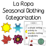 La Ropa Clothing Simple Categorize and Write activity for 