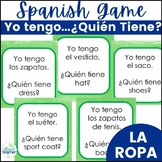 Spanish Clothing Vocabulary Game I have...who has...? La R