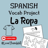 Spanish "Clothes" Vocabulary Project | La Ropa