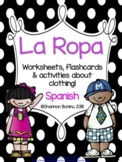 La Ropa - Spanish Clothing worksheets, flashcards / Distan