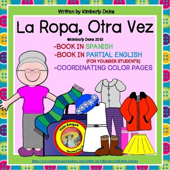 La Ropa Clothing in Spanish, Colors in Spanish, Picture Talks