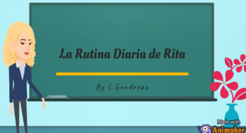 Preview of La Rutina Diaria de Rita (Reflexive verbs)