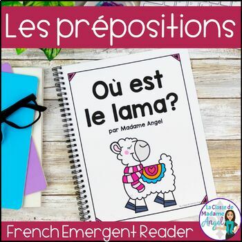 Preview of La Saint-Valentin - French Valentine's Day with Prepositions Emergent Reader