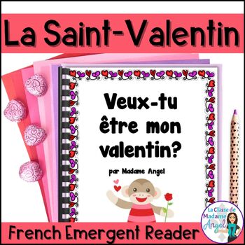 Preview of La Saint-Valentin - French Valentines' Day Vocabulary Emergent Reader