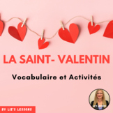 La Saint-Valentin! French Valentine's Day Vocabulary & Activities