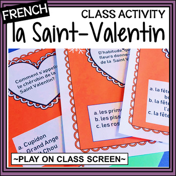 Preview of French Valentine's Day - class or individual activities
