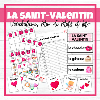 Preview of La Saint-Valentin - Valentine's Day - French Vocab Activity, Word Wall & Bingo