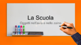 La Scuola - school-themed unit for beginning Italian classes