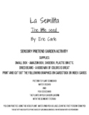 La Semillita (The Tiny Seed) Sensory Activity