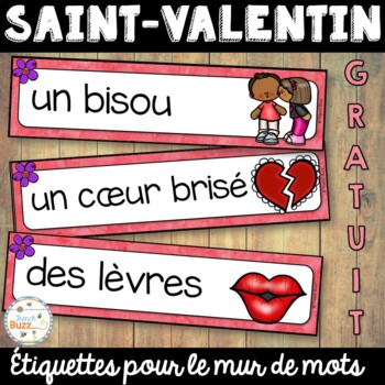 Preview of Saint-Valentin - Vocabulaire GRATUIT - Free French Valentine's Day Word Wall