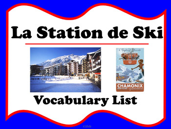 Preview of La Station de Ski - Les Sports d'hiver (French winter sport vocabulary)