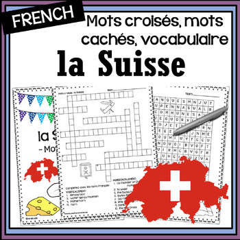 Preview of French La Suisse/Switzerland mots cachés, mots croisés & vocabulary