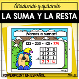La Suma y la resta hasta 3 dígitos | Spanish PowerPoint