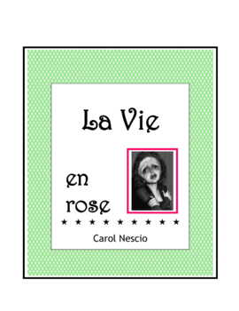 Preview of La Vie en rose ~ Édith Piaf ~ Movie Guide + Word Search + Quiz + Overheads