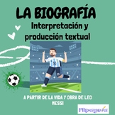 La biografía, interpretación y producción textual.