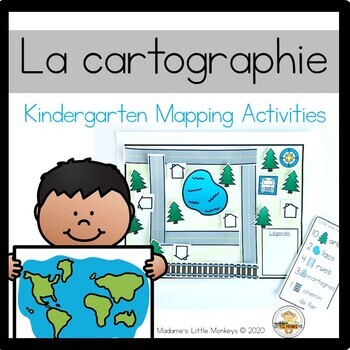Preview of La cartographie- FRENCH Kindergarten & Grade 1 Mapping Activities