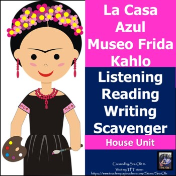Preview of La casa Azul Museo de Frida  Stations Listening Reading Writing & Scavenger