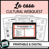 La casa / Housing Cultural Webquest - Beginning Spanish