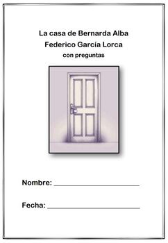 Preview of La casa de Bernarda Alba de Federico García Lorca con preguntas