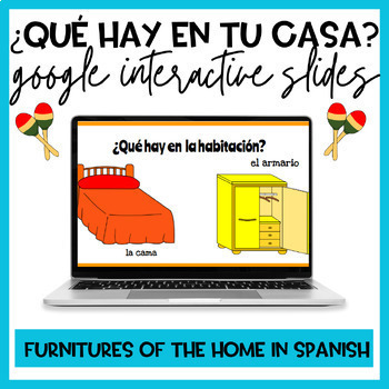 Preview of La casa y los muebles | Home in Spanish | Google Interactive Slides