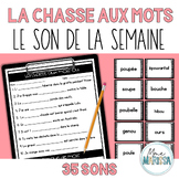 La chasse aux mots: son de la semaine (French write the room)