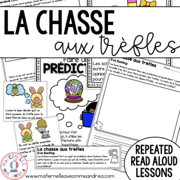 Preview of French Reading Comprehension - Saint Patrick's Day - La chasse aux trèfles 