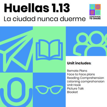 Preview of La ciudad nunca duerme: a unit about life in the city Huellas 1.13