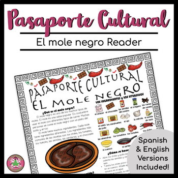 Preview of La comida Latin American Food Comprehensible Reading Passage | el mole negro