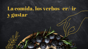 Preview of Food in the Spanish-speaking world: La comida, verbos -er/-ir y gustar