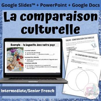 Preview of La comparaison culturelle | Cultural Comparison French Lesson and AP® Task