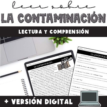 Preview of Pollution Spanish Reading Comprehension Print & Digital Resource | contaminación