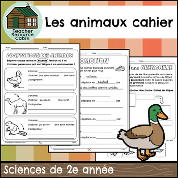 Preview of Les animaux : croissance et changements cahier (Grade 2 Ontario FRENCH Science)