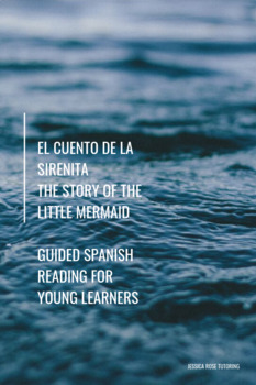 Preview of El Cuento de La Sirenita - The Story of the Little Mermaid